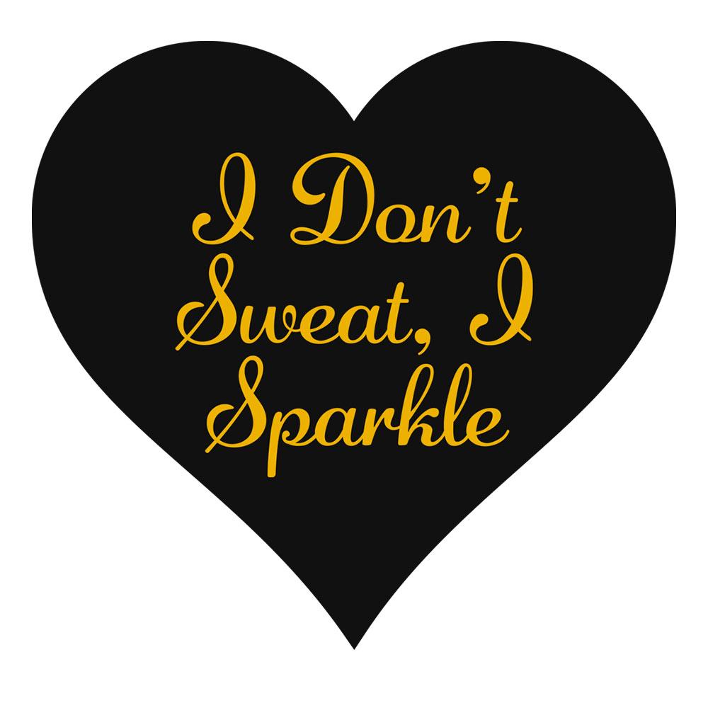 Unbreakable Kimmy Schmidt I Don't Sweat I Sparkle White and Black Mug