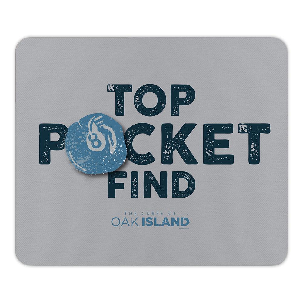 The Curse of Oak Island Top Pocket Find Mouse Pad