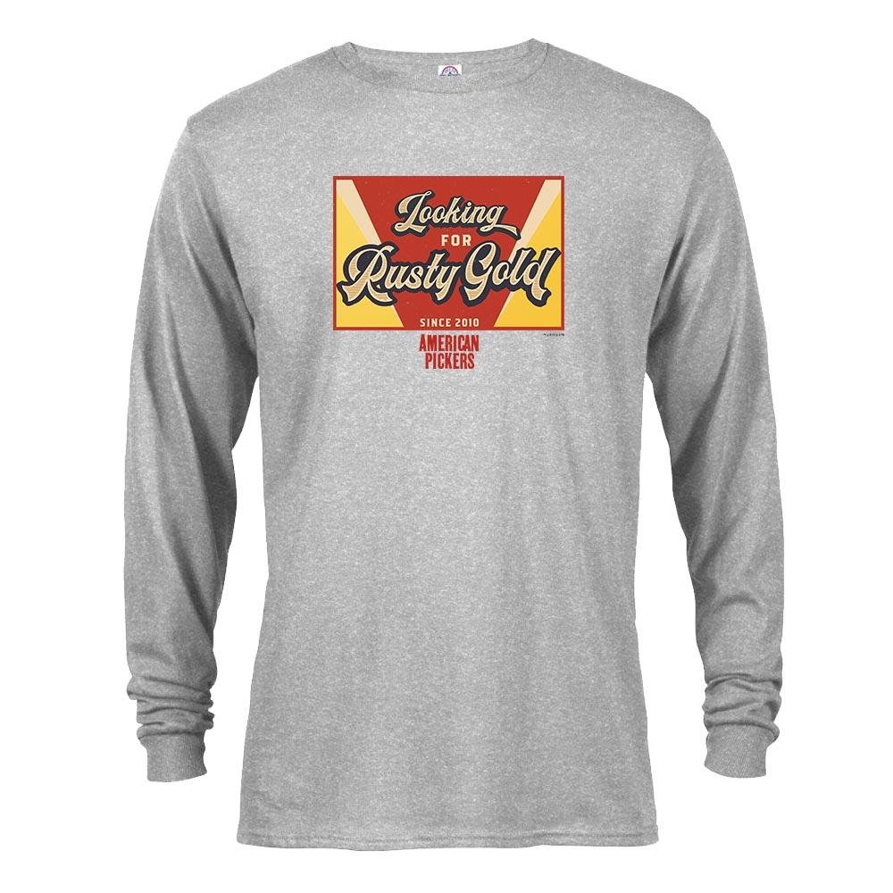 American Pickers Looking for Rusty Gold Long Sleeve T-Shirt