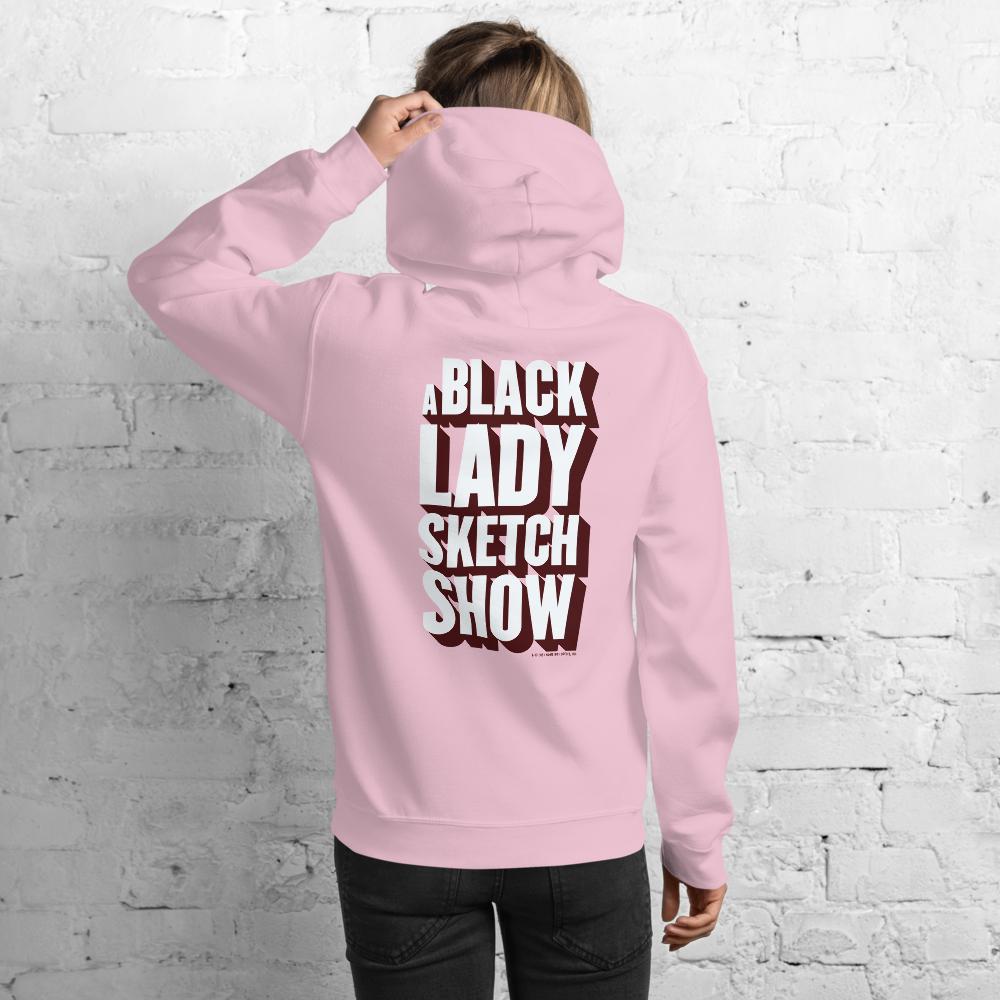 A Black Lady Sketch Show Logo Hooded Sweatshirt