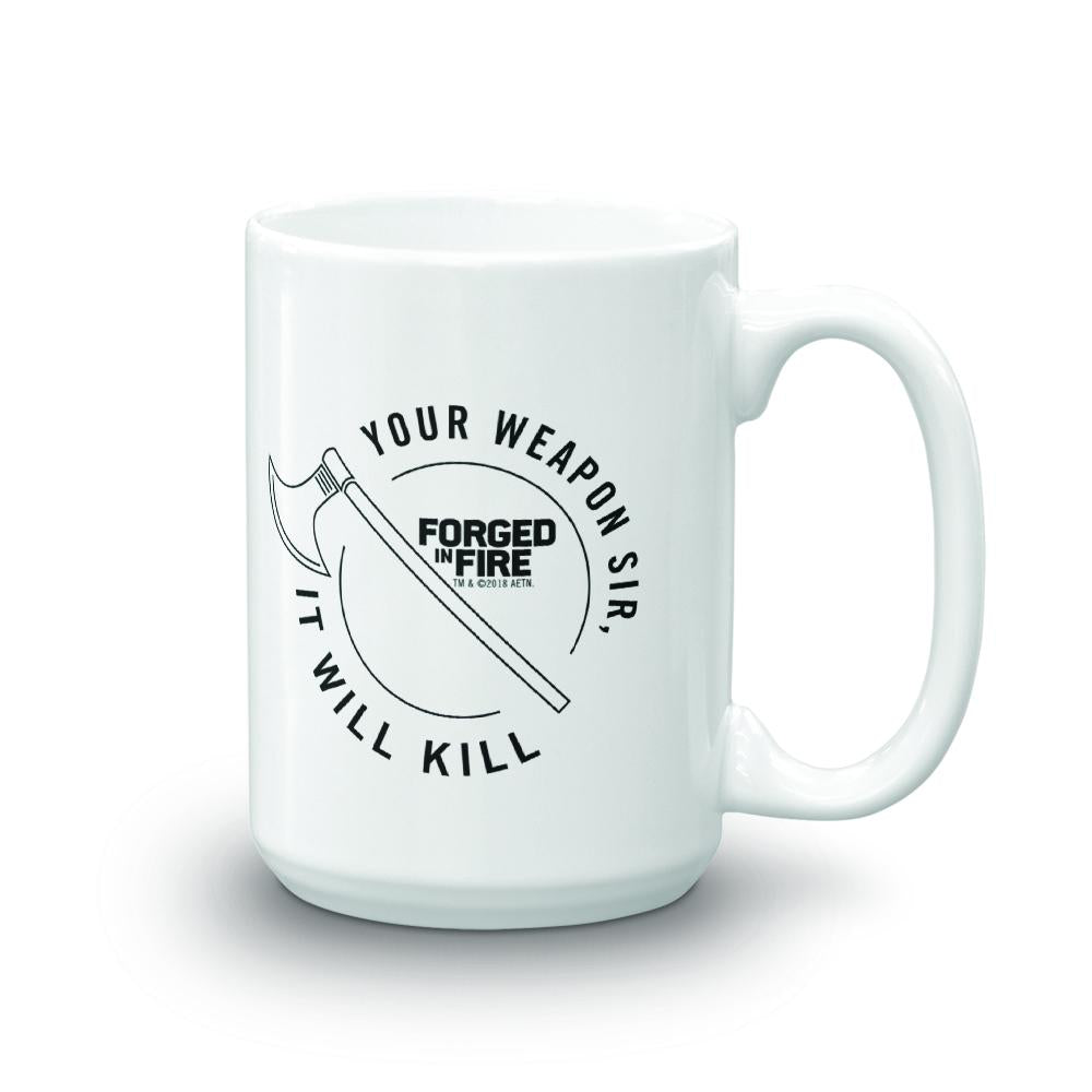 Forged in Fire It Will Kill Axe White Mug
