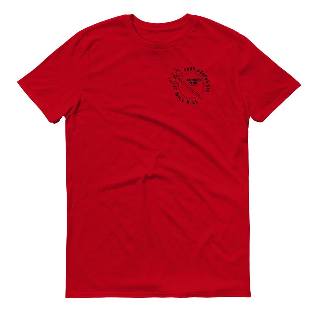 HISTORY Forged in Fire Series It Will Kill Double Axe Men's Short Sleeve T-Shirt