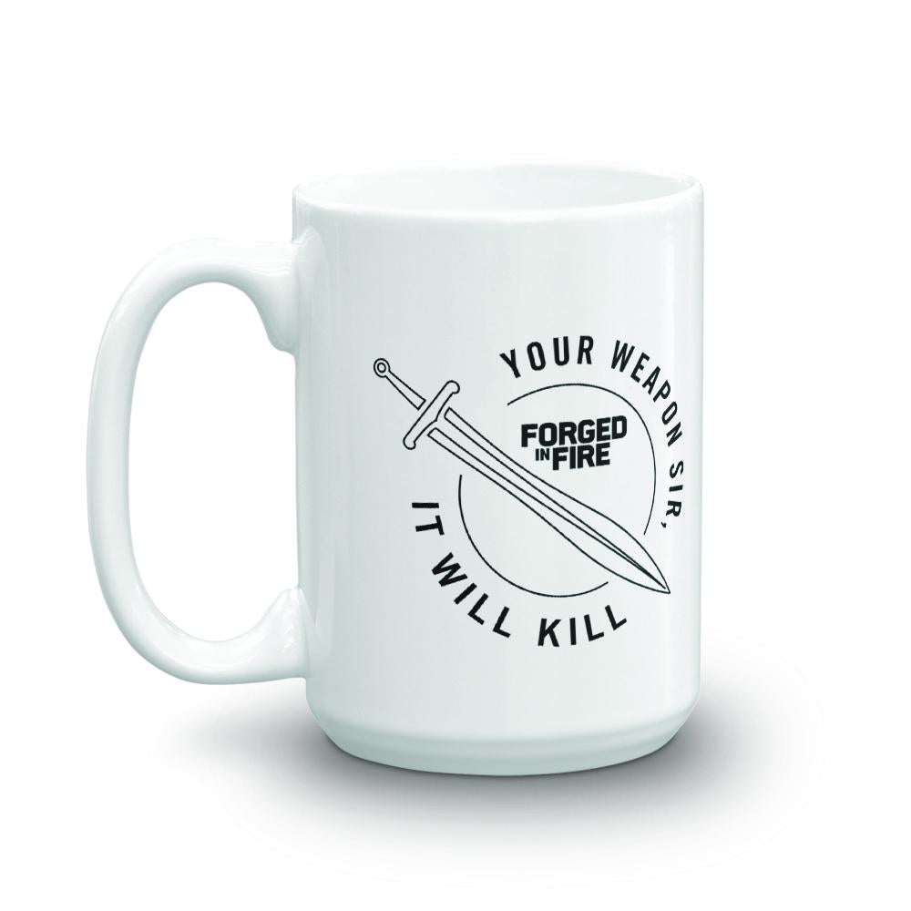 Forged in Fire It Will Kill Sword White Mug