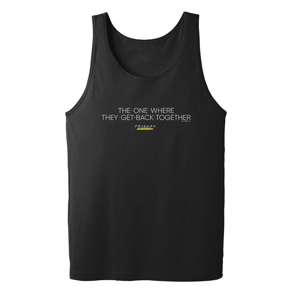 Friends Friends Reunion The One Where  Adult Tank Top