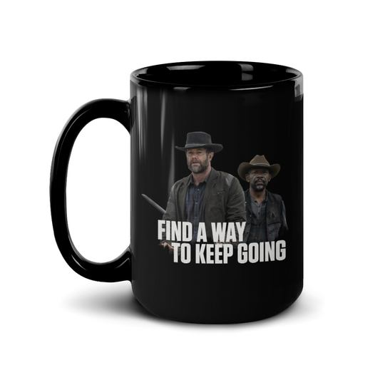 Fear The Walking Dead Keep Going Black Mug