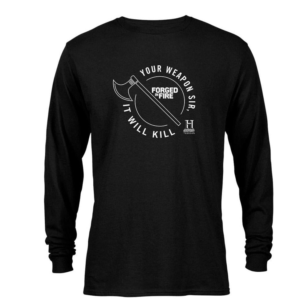 HISTORY Forged in Fire Series It Will Kill Crest Axe Long Sleeve T-Shirt