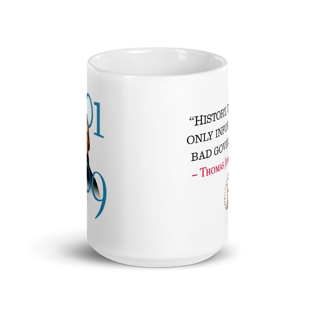 Thomas Jefferson Bad Government White Mug