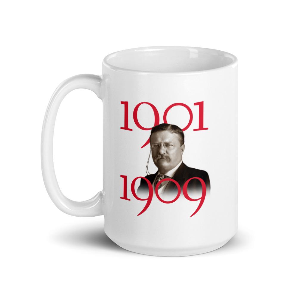 Theodore Roosevelt No Man is Above The Law White Mug