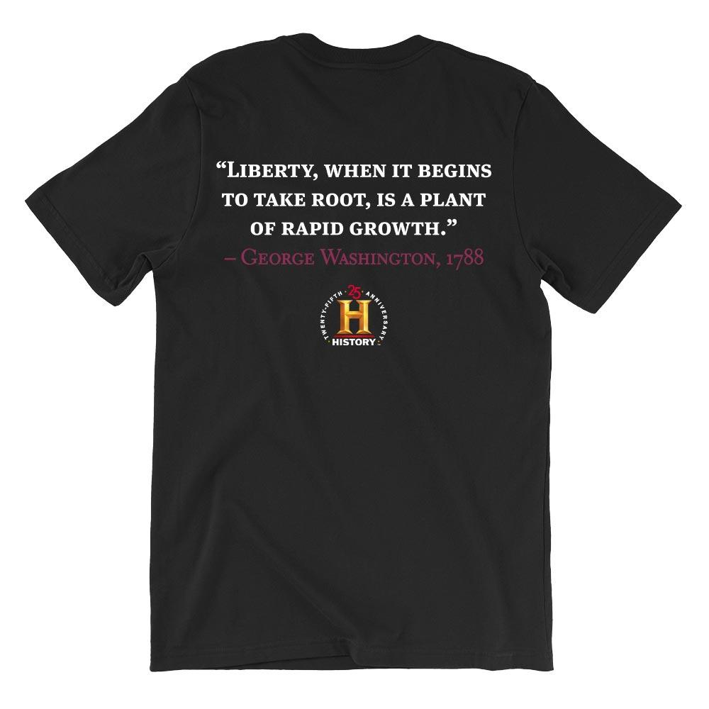 George Washington Liberty When It Begins To Take Root Quote and Portrait Adult Short Sleeve T-Shirt