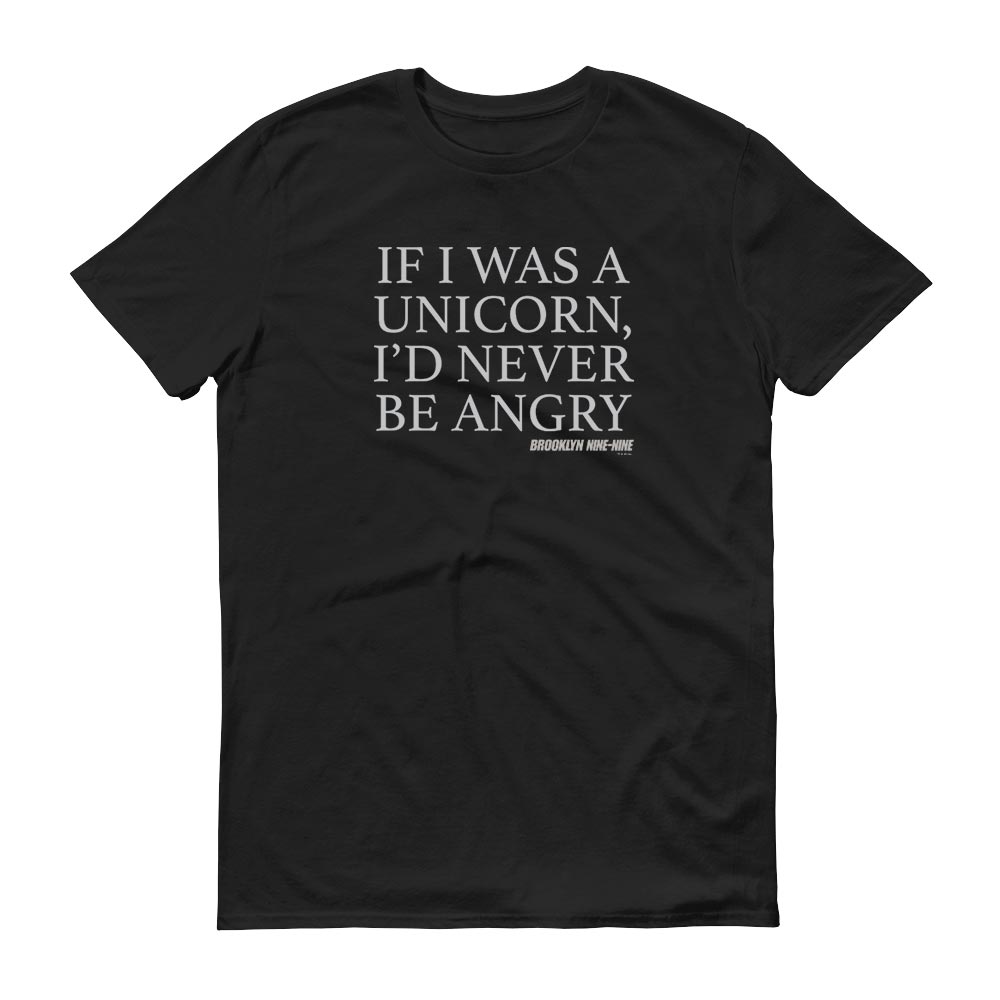 Brooklyn Nine-Nine If I was a Unicorn Men's Short Sleeve T-Shirt