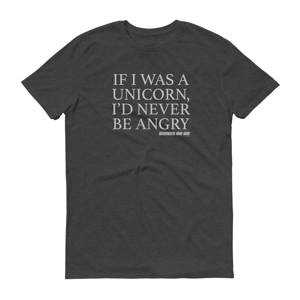 Brooklyn Nine-Nine If I was a Unicorn Men's Short Sleeve T-Shirt