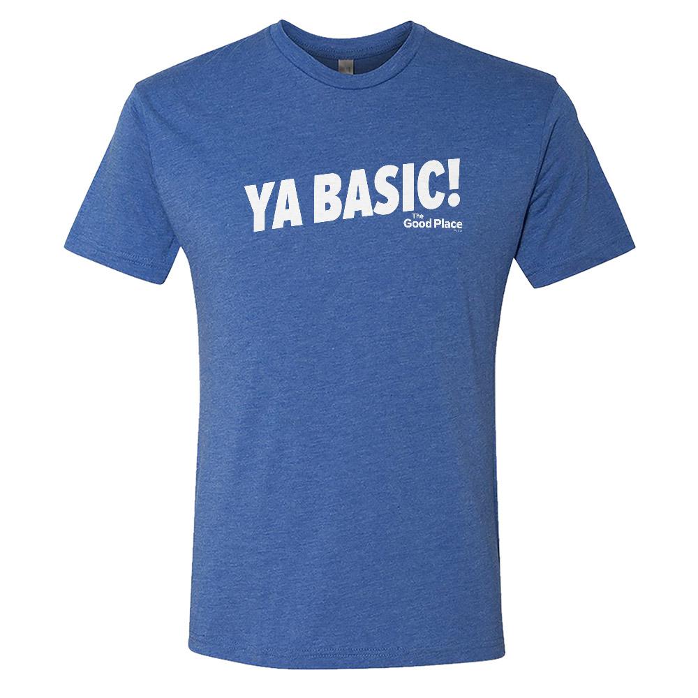 The Good Place Ya Basic Men's Tri-Blend Short Sleeve T-Shirt