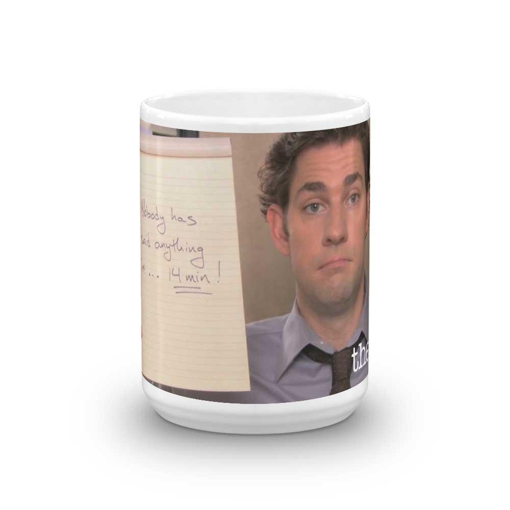 The Office Nobody has said anything White Mug