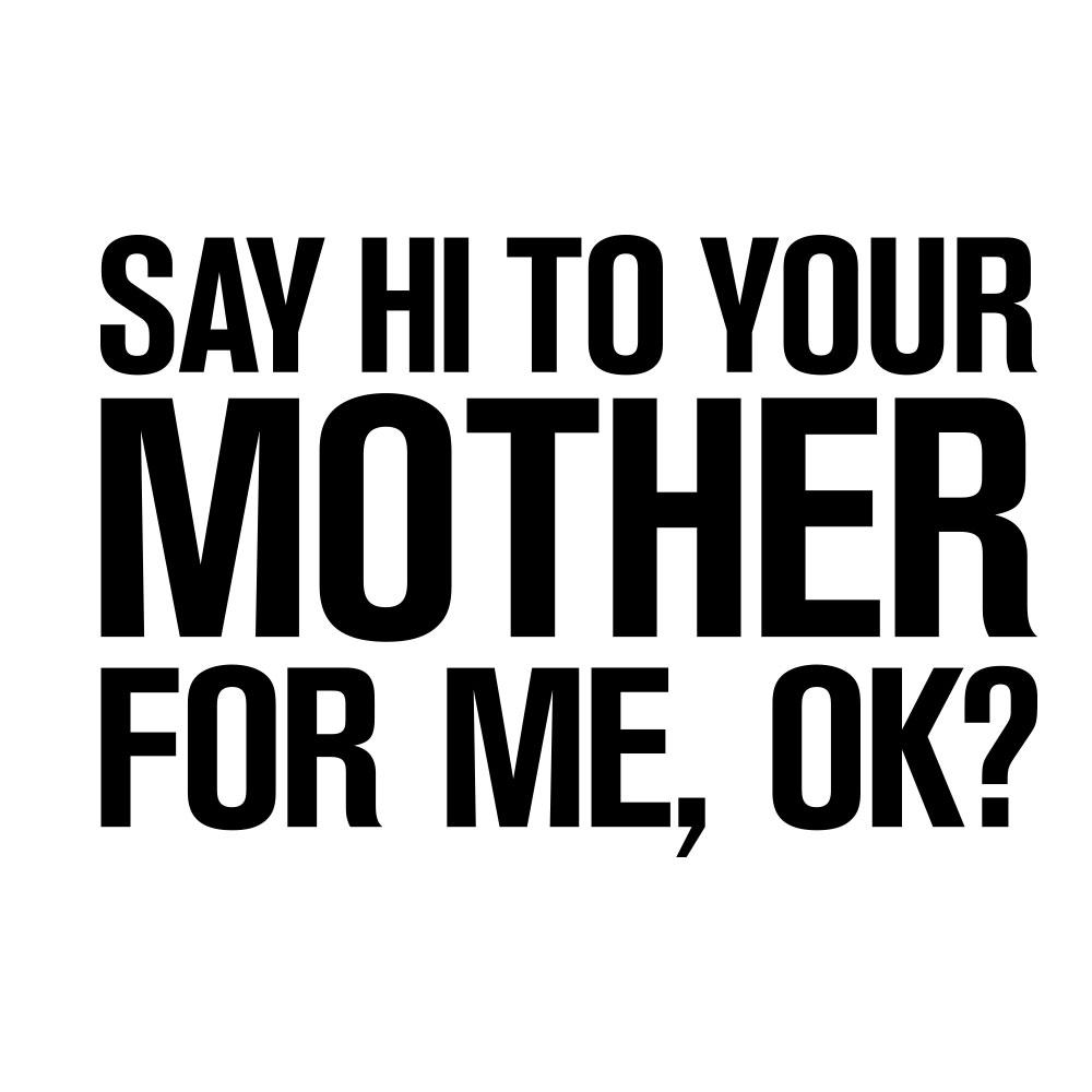Saturday Night Live Hi Mother White Mug
