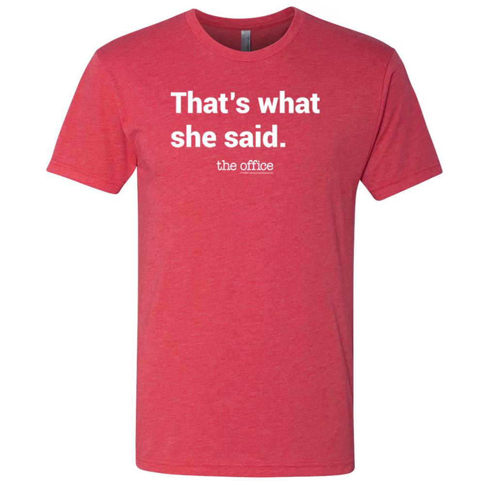 The Office That's What She Said Men's Tri-Blend T-Shirt