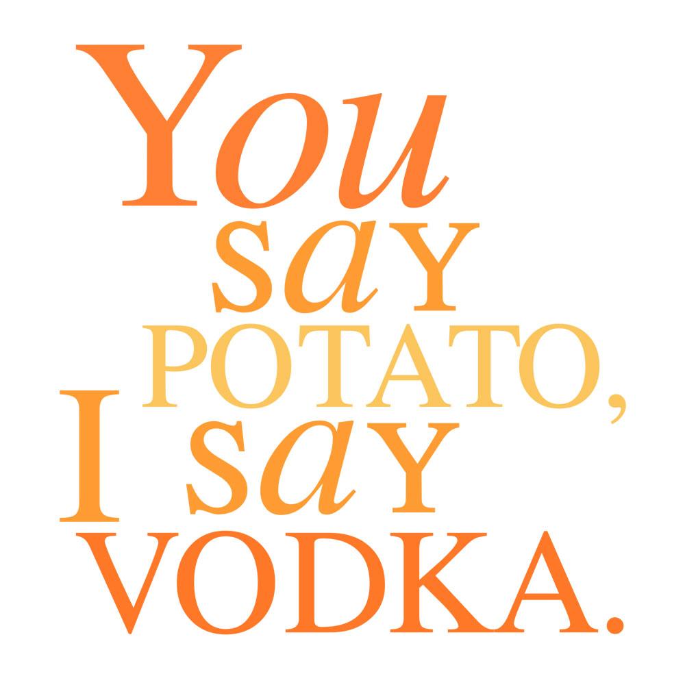 Will & Grace You Say Potato I Say Vodka White Mug