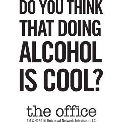 The Office Do You Think That Doing Alcohol Is Cool? Flask-1