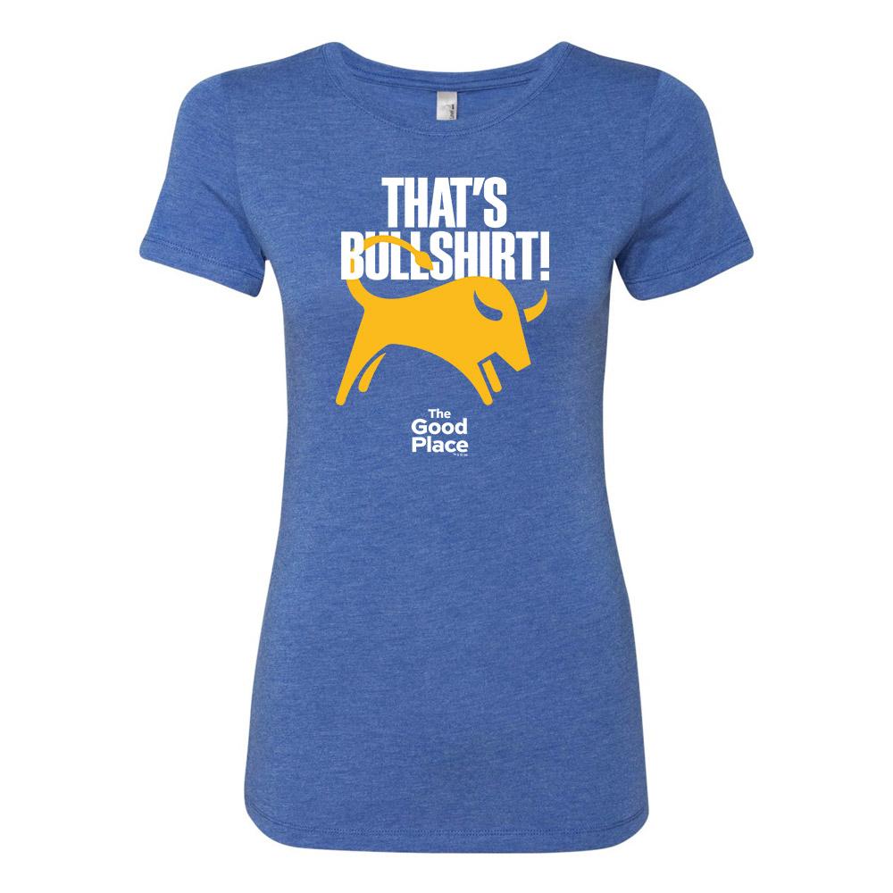 The Good Place That's Bullshirt Women's Tri-Blend T-Shirt