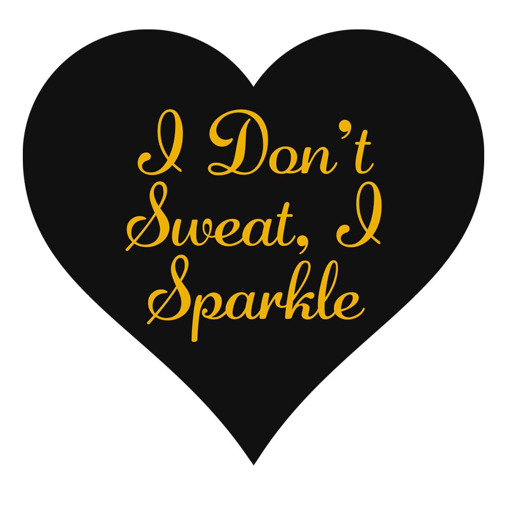 Unbreakable Kimmy Schmidt I Don't Sweat  I Sparkle White and Black Mug