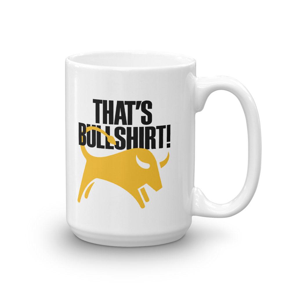 The Good Place That's Bullshirt White Mug