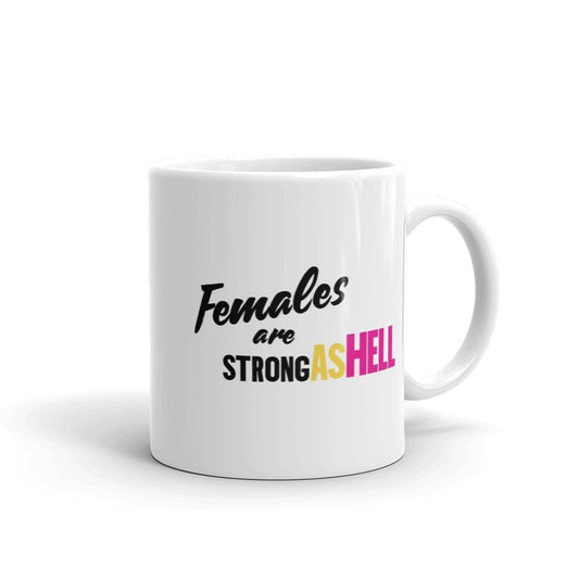 Unbreakable Kimmy Schmidt Females Are Strong as Hell White Mug-4