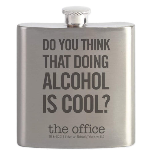 The Office Do You Think That Doing Alcohol Is Cool? Flask-0