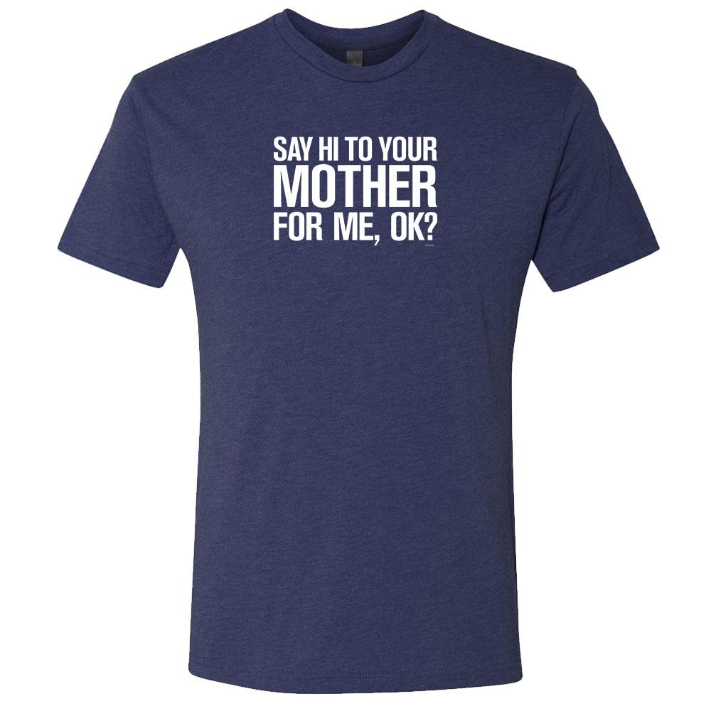 Saturday Night Live Hi Mother Men's Tri-Blend Short Sleeve T-Shirt