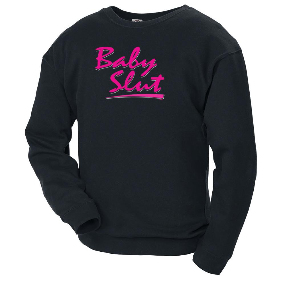 Unbreakable Kimmy Schmidt Baby Slut  Adult Crew Neck Sweatshirt