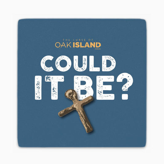 The Curse of Oak Island Could it Be? Coasters-1