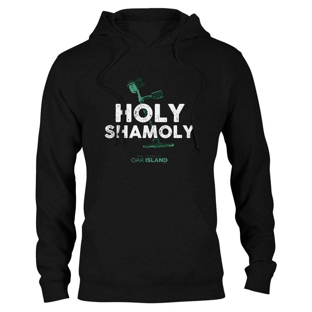 The Curse of Oak Island Holy Shamoly  Hooded Sweatshirt