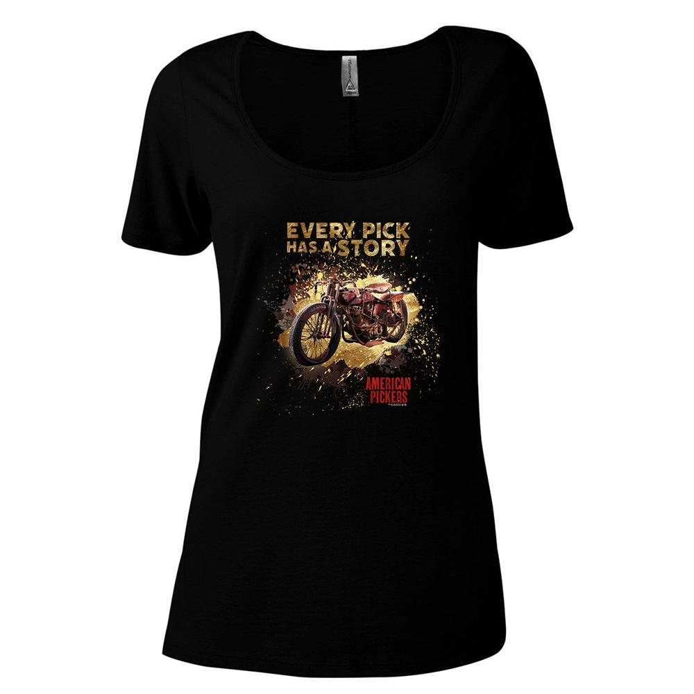 American Pickers Every Pick Has a Story Women's Relaxed Scoop Neck T-Shirt