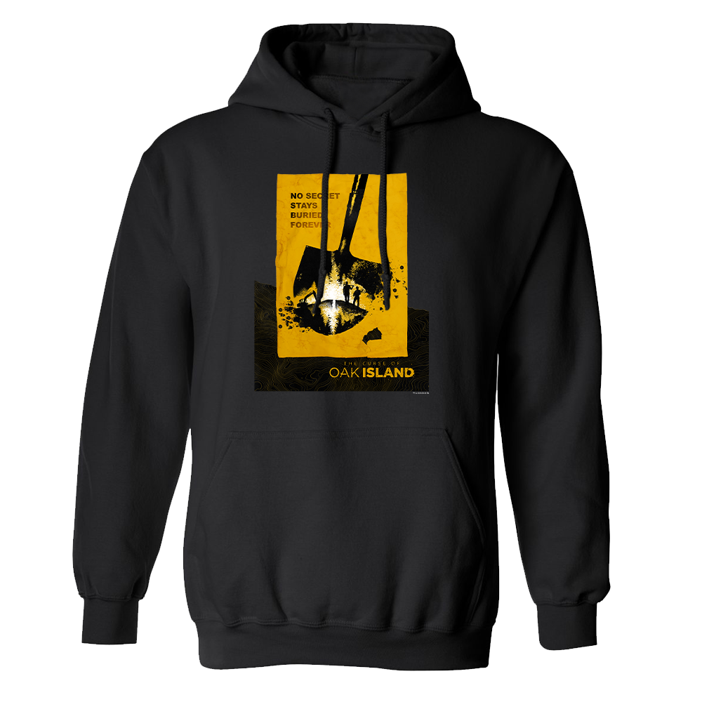 The Curse of Oak Island No Secret Stays Buried Fleece Hooded Sweatshirt