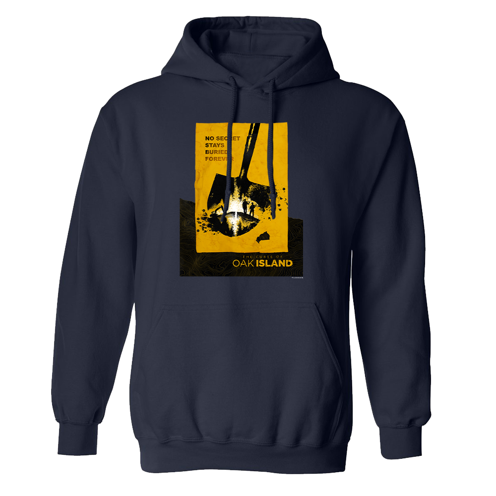 The Curse of Oak Island No Secret Stays Buried Fleece Hooded Sweatshirt