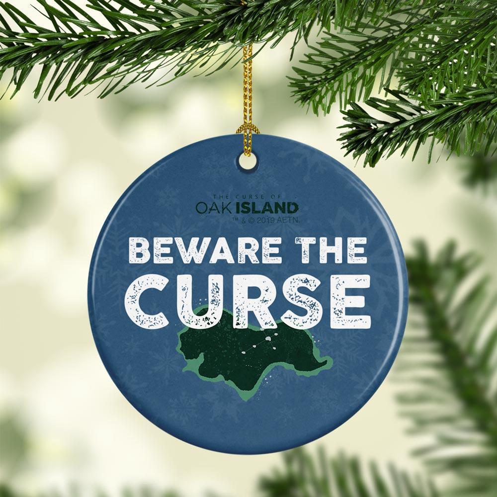 The Curse of Oak Island Beware The Curse Double-Sided Ornament
