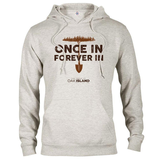 The Curse of Oak Island Once in Forever Hooded Sweatshirt
