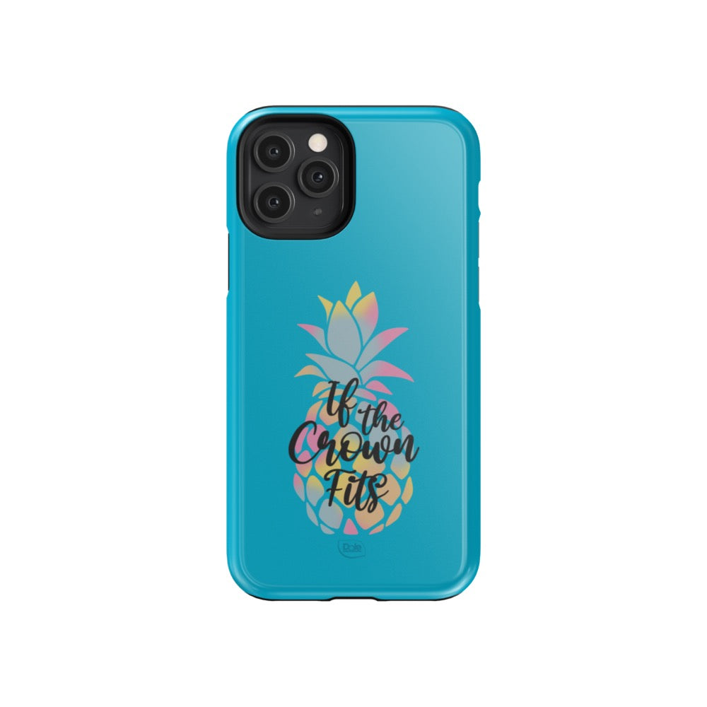 Dole If the Crown Fits Blue Tough Phone Case