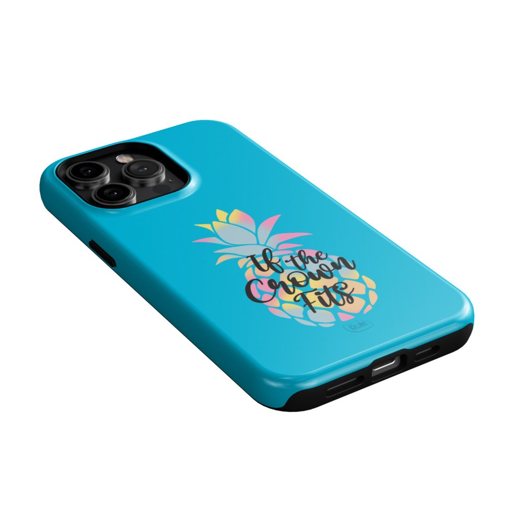 Dole If the Crown Fits Blue Tough Phone Case