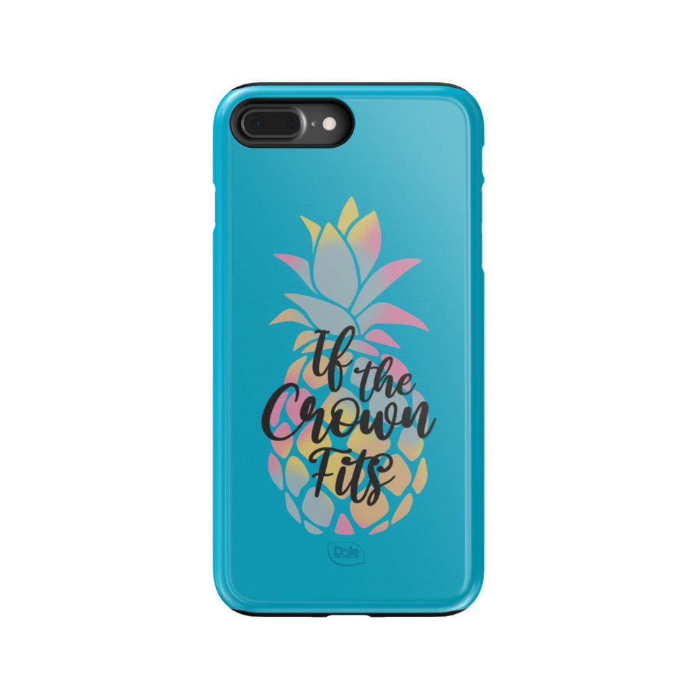 Dole If the Crown Fits Blue Tough Phone Case