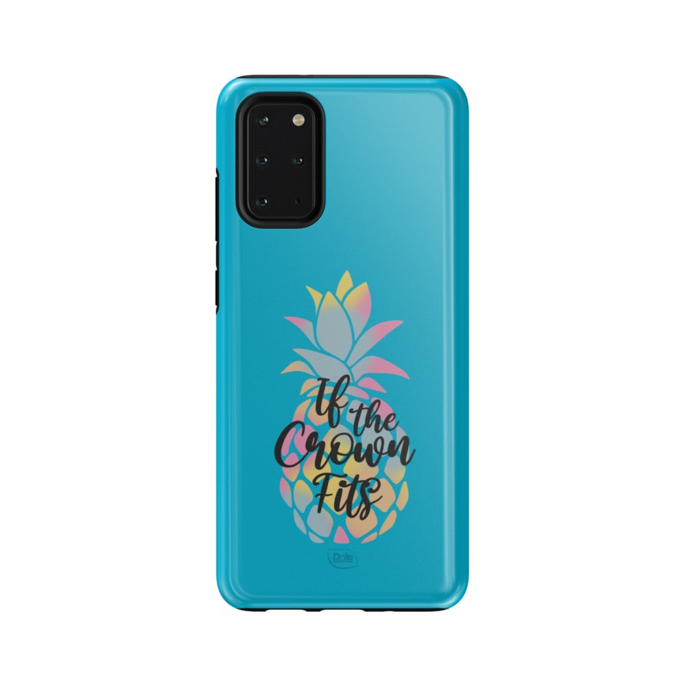 Dole If the Crown Fits Blue Tough Phone Case