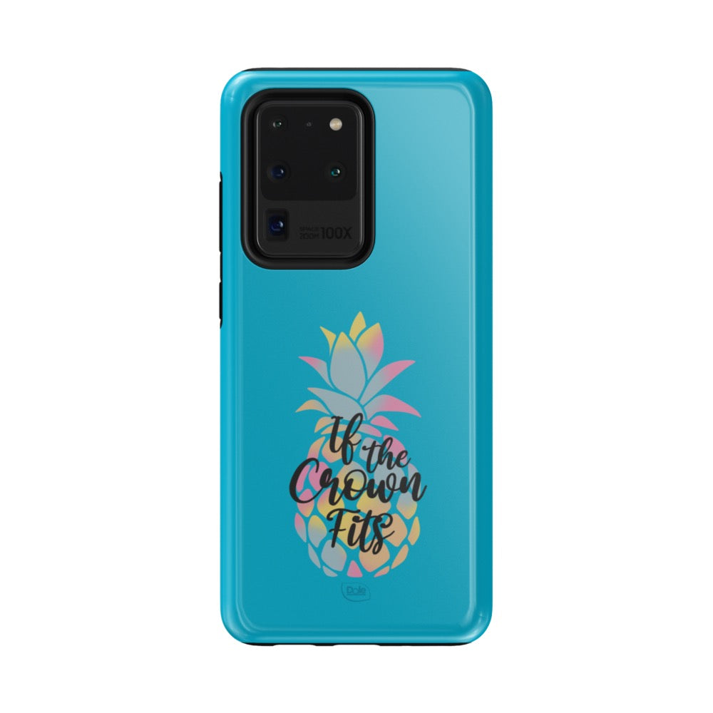 Dole If the Crown Fits Blue Tough Phone Case