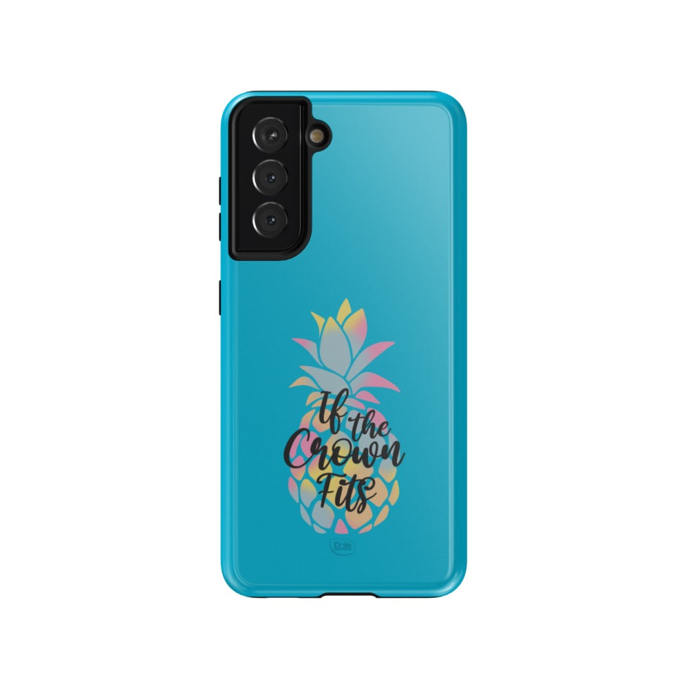 Dole If the Crown Fits Blue Tough Phone Case