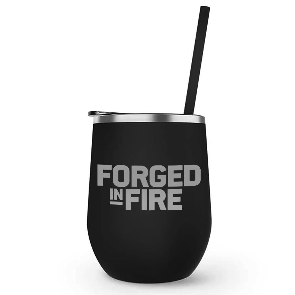 Forged in Fire Logo Laser Engraved Wine Tumbler with Straw