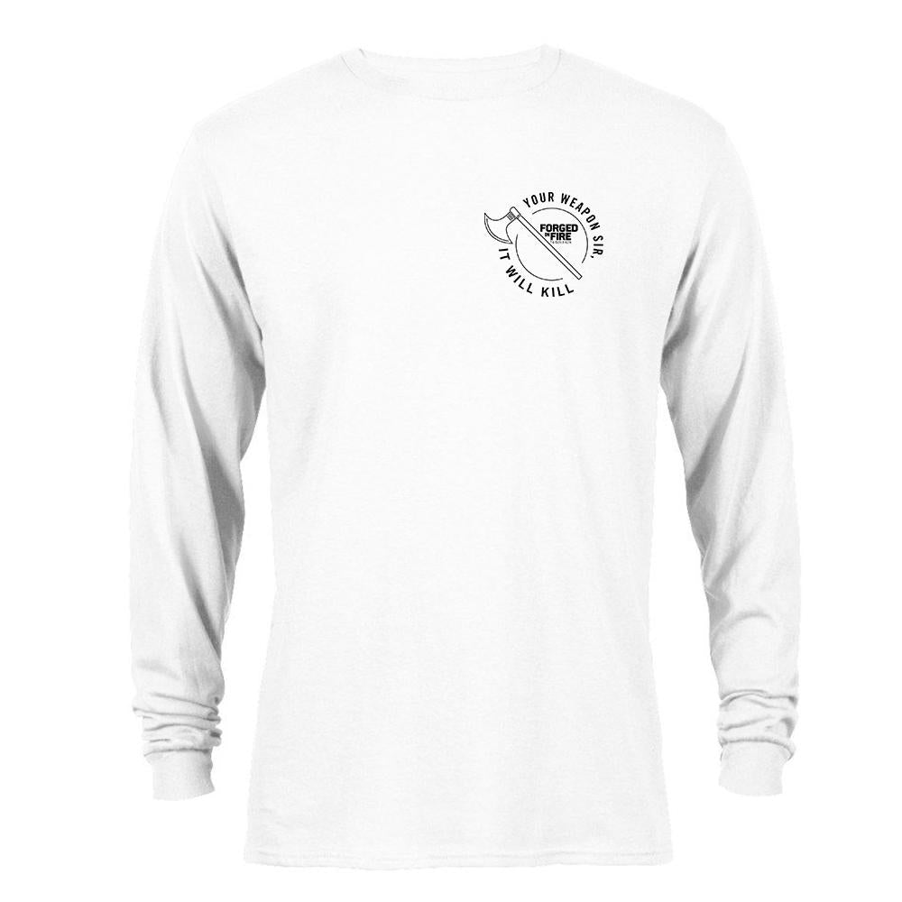 HISTORY Forged in Fire Series It Will Kill Axe Long Sleeve T-Shirt