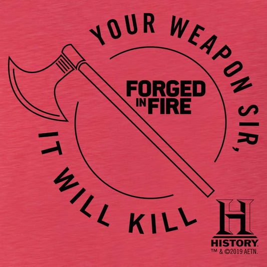 HISTORY Forged in Fire Series It Will Kill Axe Men's Tri-Blend Short Sleeve T-Shirt-1