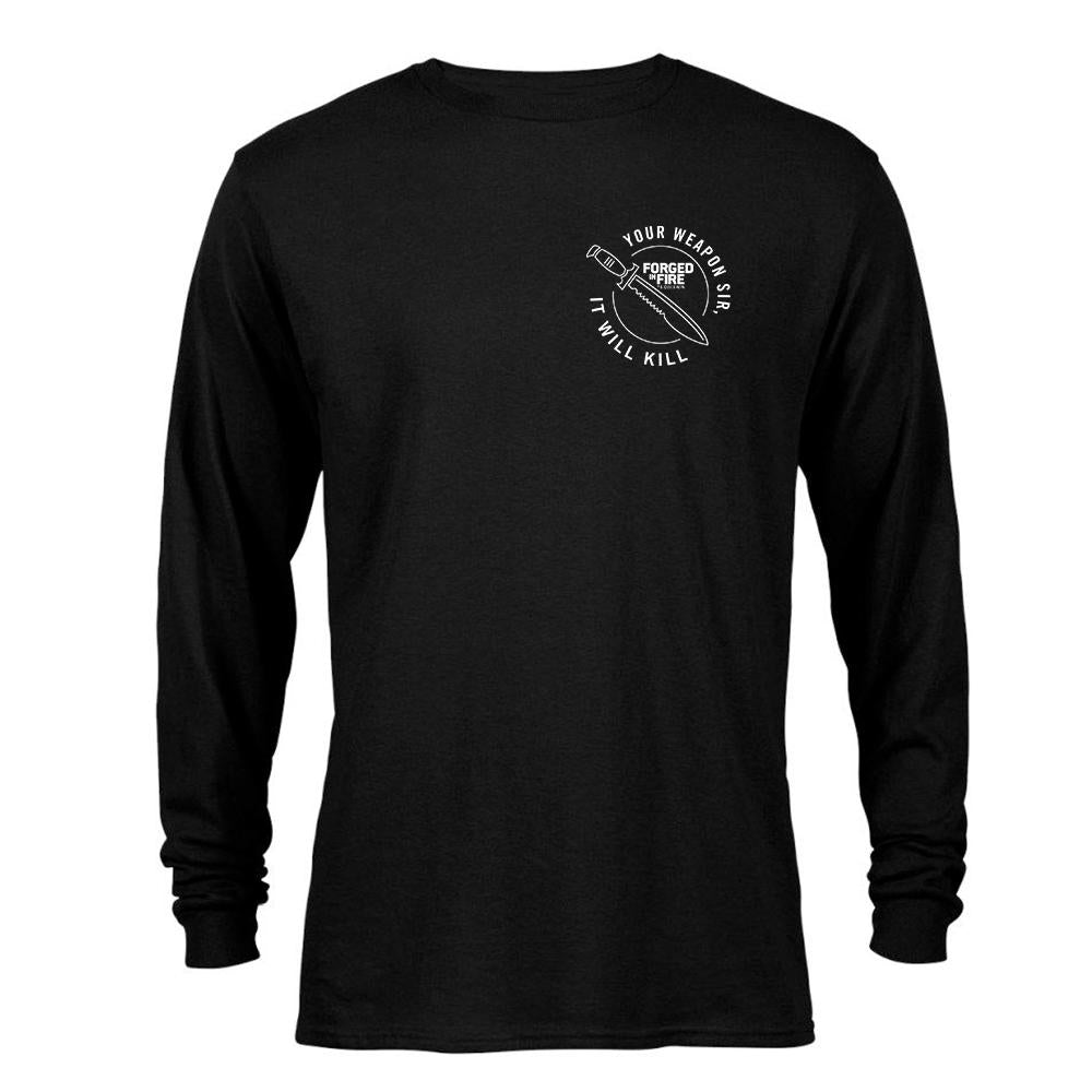 HISTORY Forged in Fire Series It Will Kill Knife Long Sleeve T-Shirt