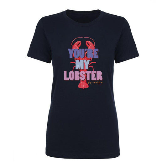 Friends You're My Lobster Women's Short Sleeve T-Shirt-4