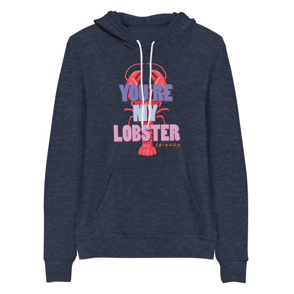 Friends You're My Lobster Adult Fleece Hooded Sweatshirt