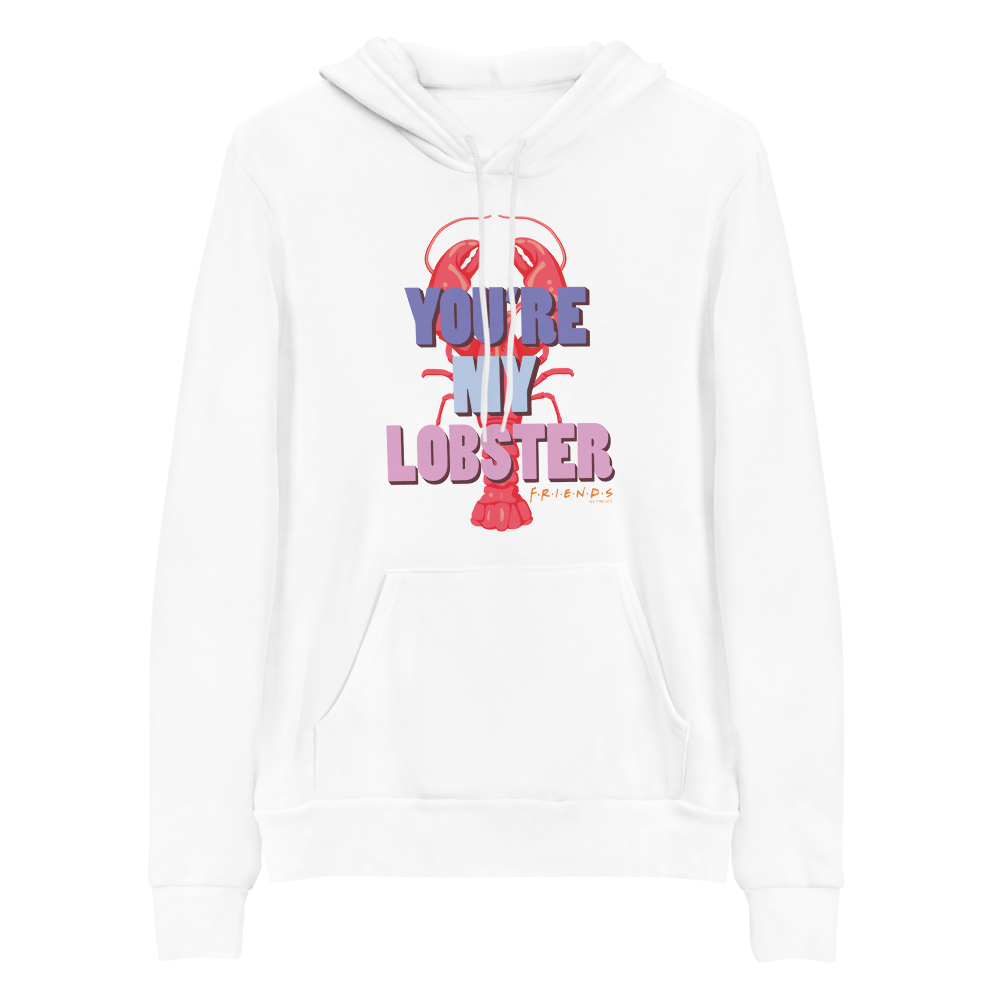 Friends You're My Lobster Adult Fleece Hooded Sweatshirt