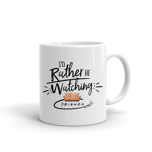 Friends I'd Rather Be Watching Friends White Mug-3