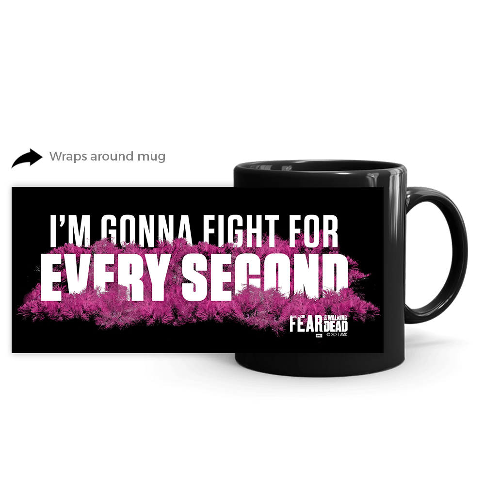 Fear The Walking Dead Fight For Every Second Black Mug